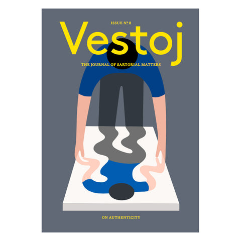 Vestoj Issue 8 : On Authenticity