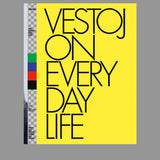 Vestoj Issue 11 : On Everyday Life