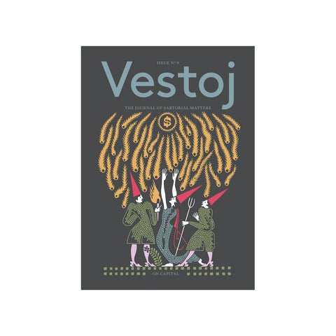 Vestoj Issue 9 : On Fashion and Capital